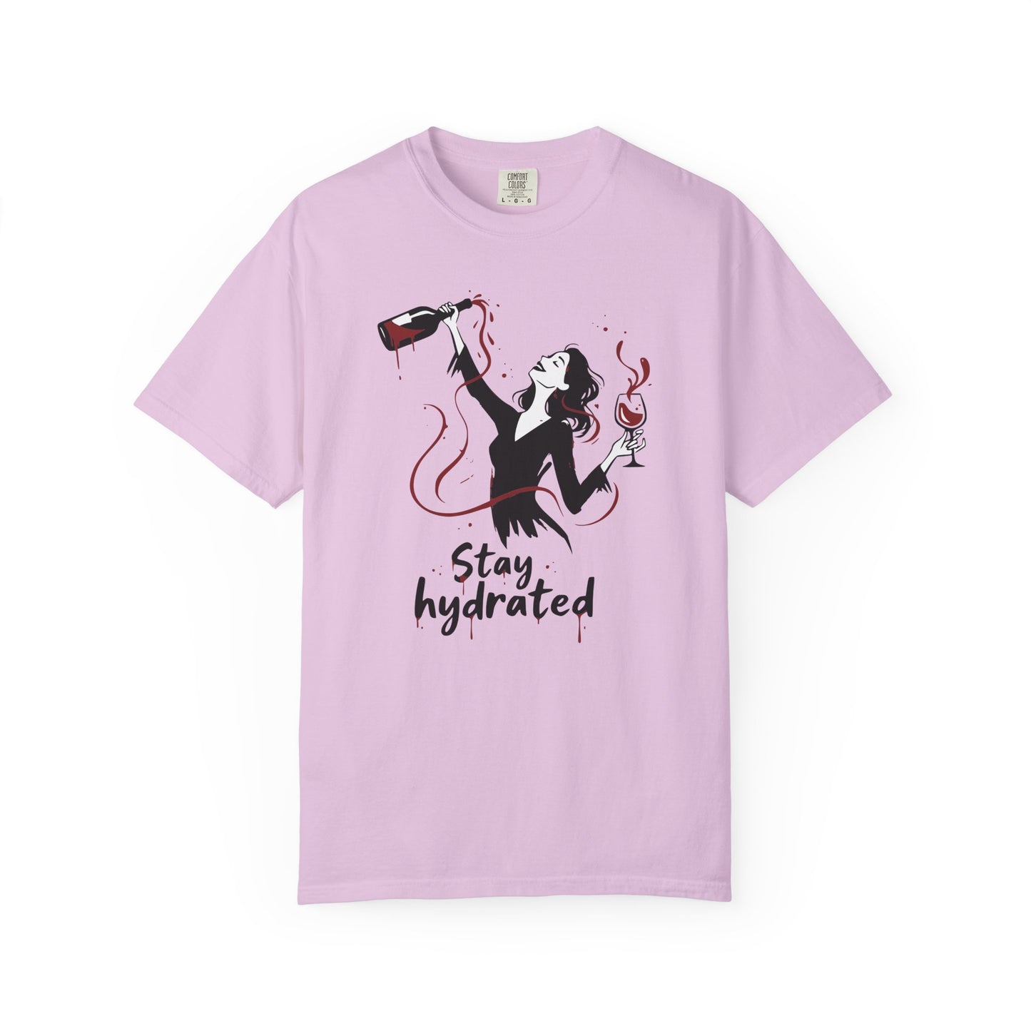 Stay Hydrated Wine T-Shirt — Funny Wine Lover Graphic Tee