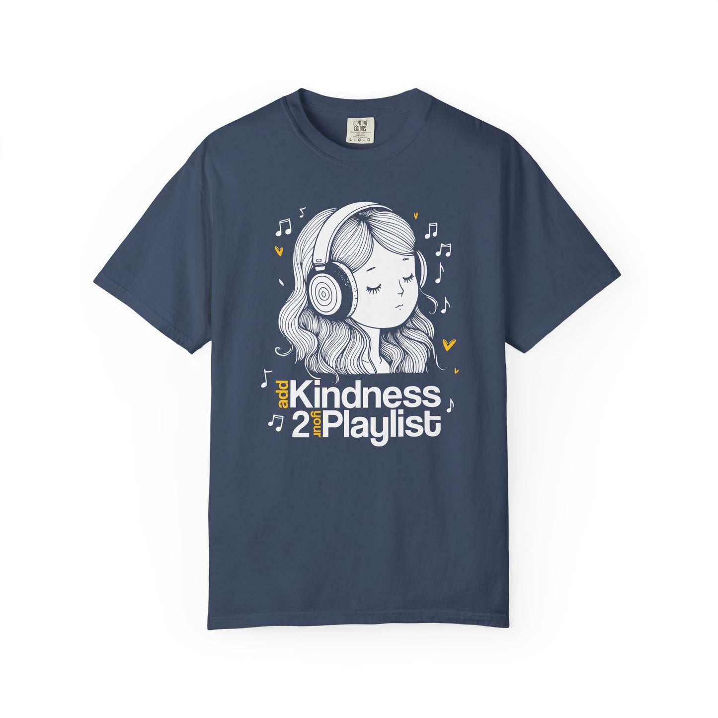 "Add Kindness 2 Your Playlist" T-Shirt — Cute Inspirational Music Lover Graphic Tee
