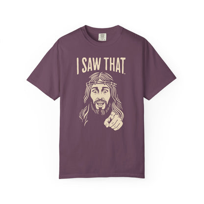 "I Saw That" Jesus Pointing T-Shirt — Funny Religious Faith Graphic Tee