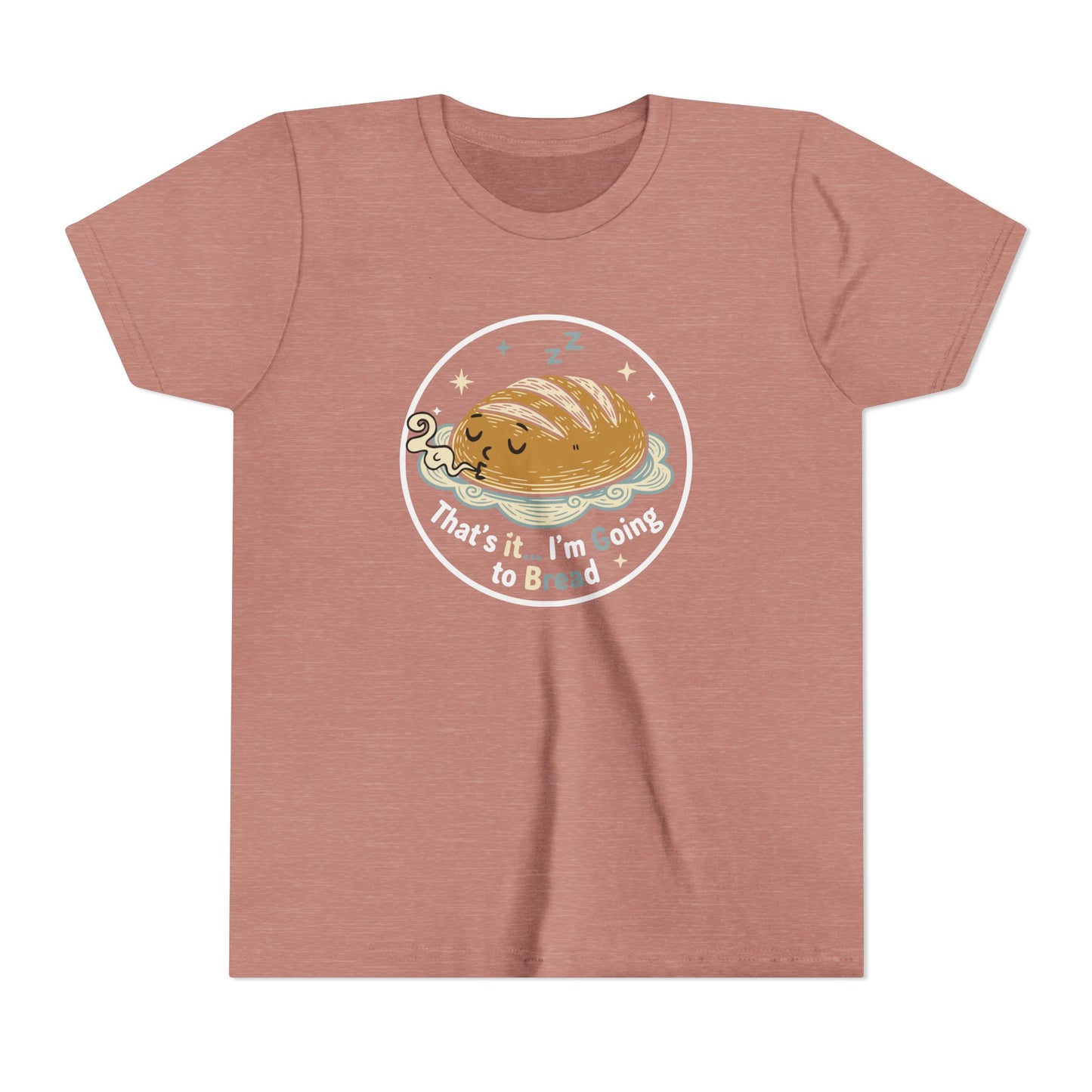 'That's It... I'm Going to Bread' Youth Tee - Kids Sleeping Loaf T‑Shirt