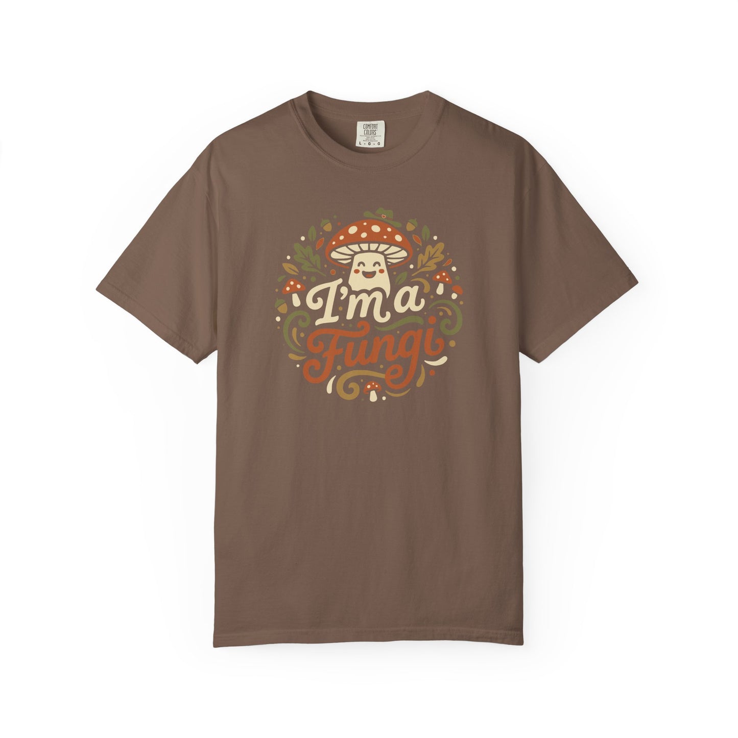 "I'm a Fungi" T-Shirt — Cute Mushroom Graphic Tee for Nature Lovers