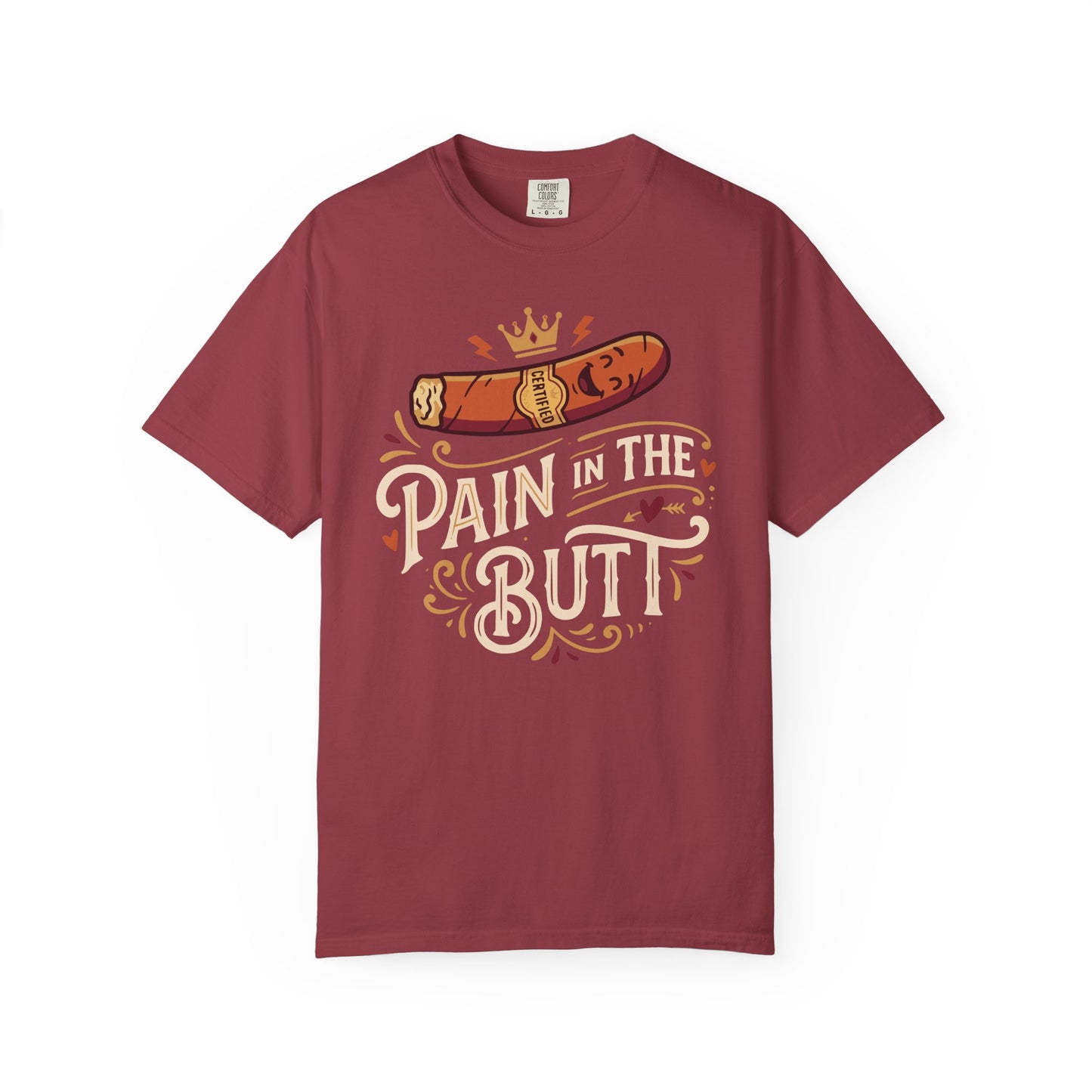 Certified Royal “Pain in the Butt” T‑Shirt — Cigar Pun Graphic Tee