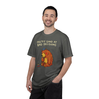 'Pretty Good at Bad Decisions' T-Shirt — Funny Bear Graphic Tee