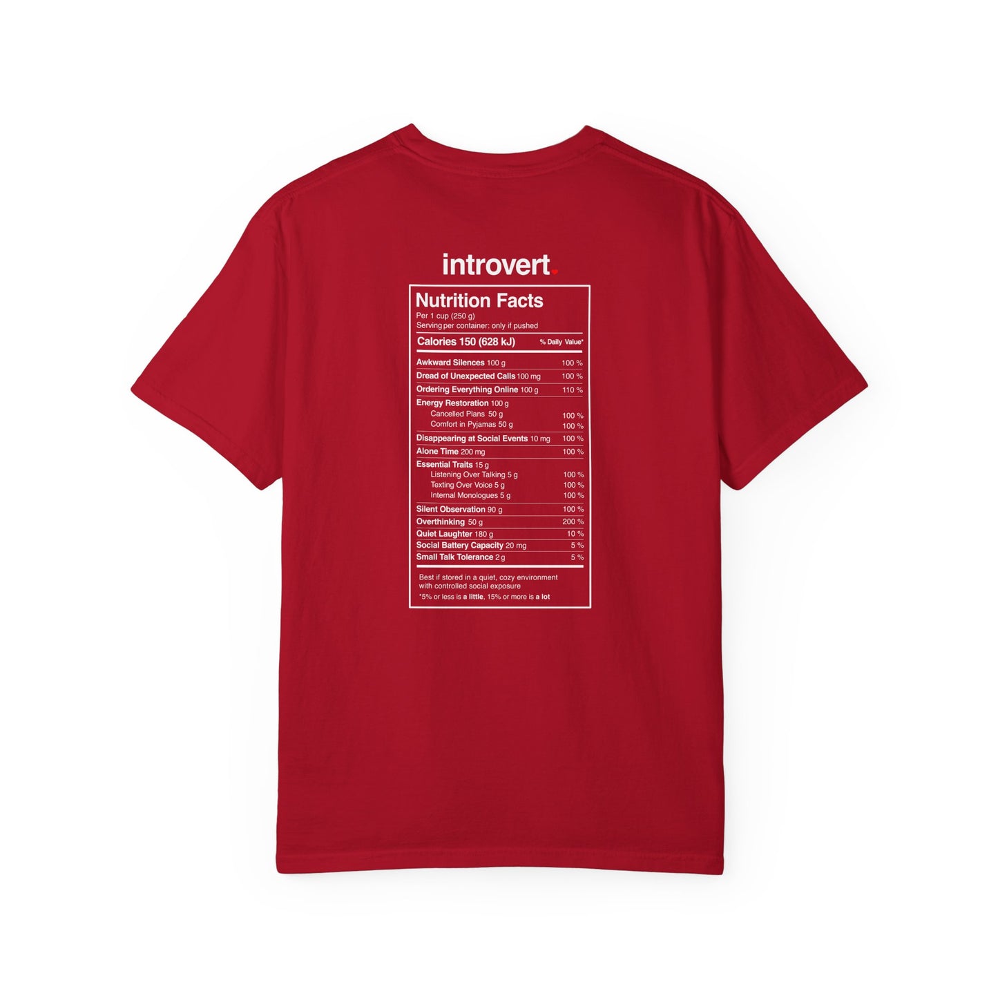 Introvert T-Shirt — "Introvert" Front + Nutrition Facts Back Graphic Tee