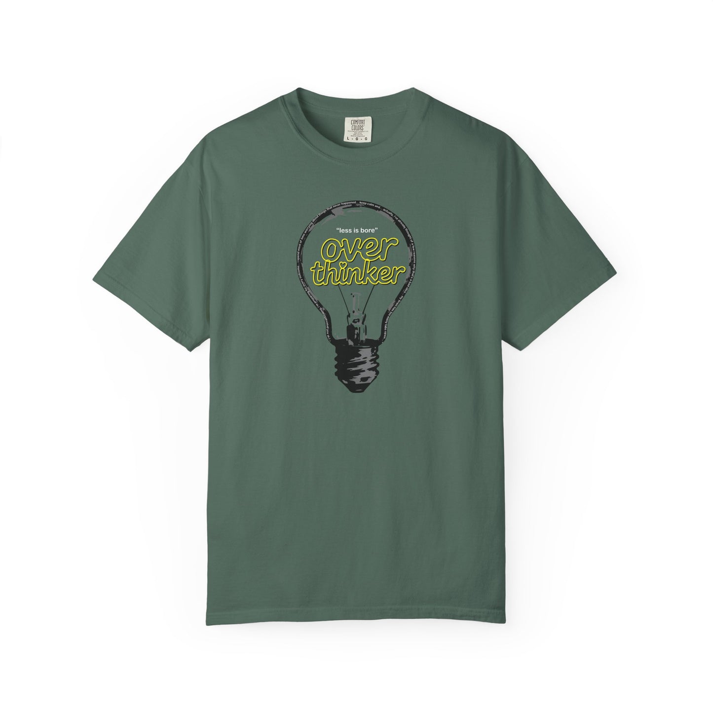 "Overthinker: Less Is Bore" Lightbulb T-Shirt - Smart Funny Tee