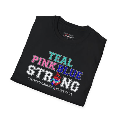 Teal Pink Blue Strong T-Shirt – Thyroid Cancer Awareness Ribbon Support Tee