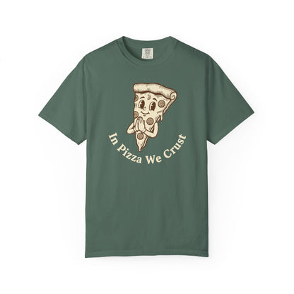 "In Pizza We Crust" T-Shirt — Cute Cartoon Pizza Slice Tee