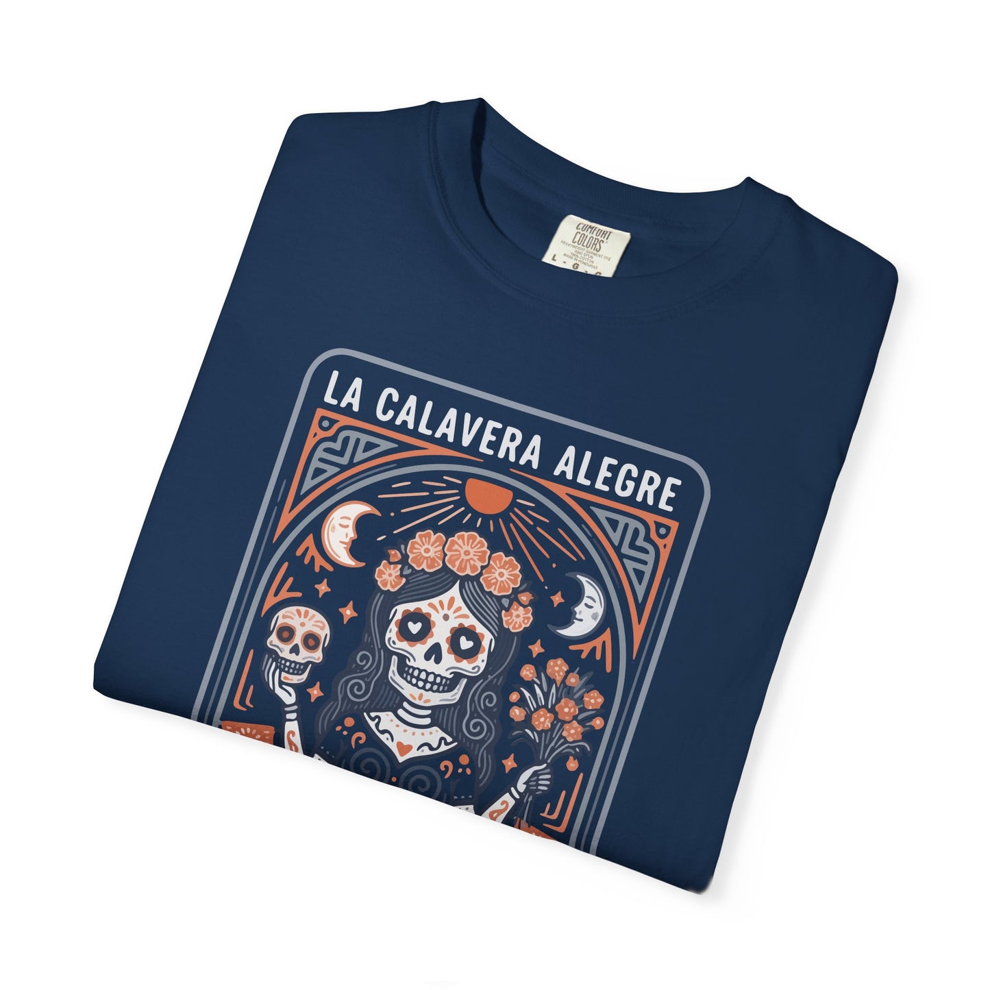 "La Calavera Alegre" T-Shirt — Día de Muertos Day of the Dead Graphic Tee