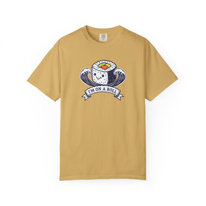 I'm On A Roll Sushi T-Shirt — Cute Kawaii Seafood Graphic Tee