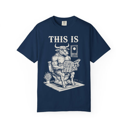 "This Is" T-Shirt — Bull Reading Newspaper on Toilet Graphic Tee