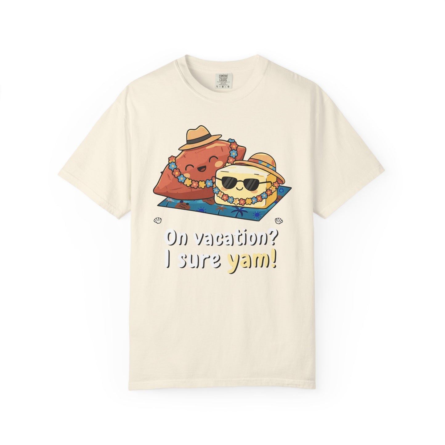 "On vacation? I sure yam!" Couples Tee — Cute Yam Butter Summer Vacation Vibes T-Shirt