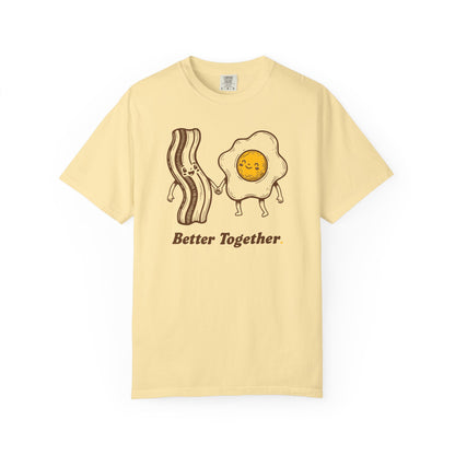 Better Together Bacon & Egg T-Shirt — Cute Breakfast Couple Tee