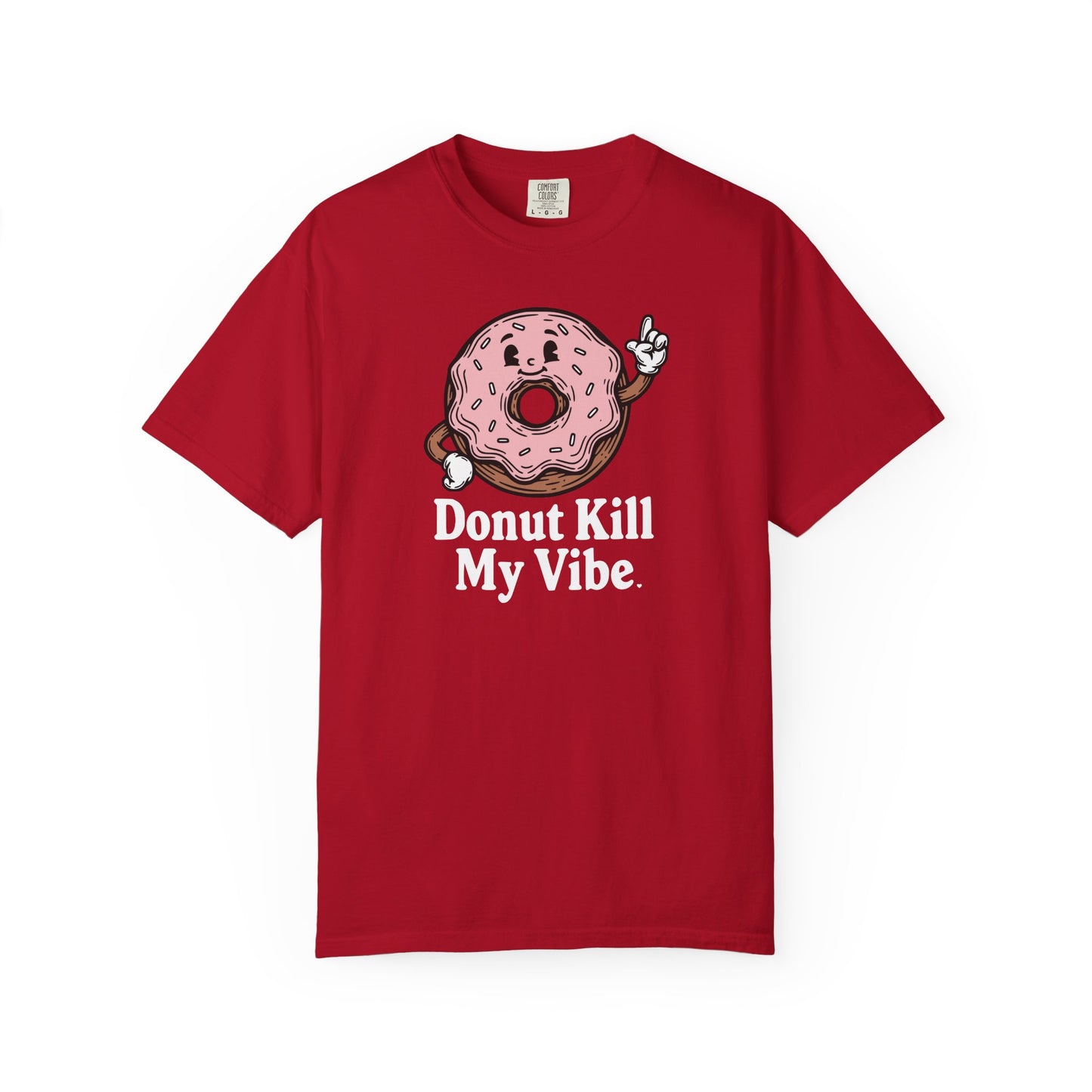 Donut Kill My Vibe T-Shirt - Sweet Retro Tee