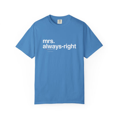 Mrs. Always-Right Couples Tee  — "mrs. always right" Front Text with 'Nutrition Facts' Back Print T-Shirt
