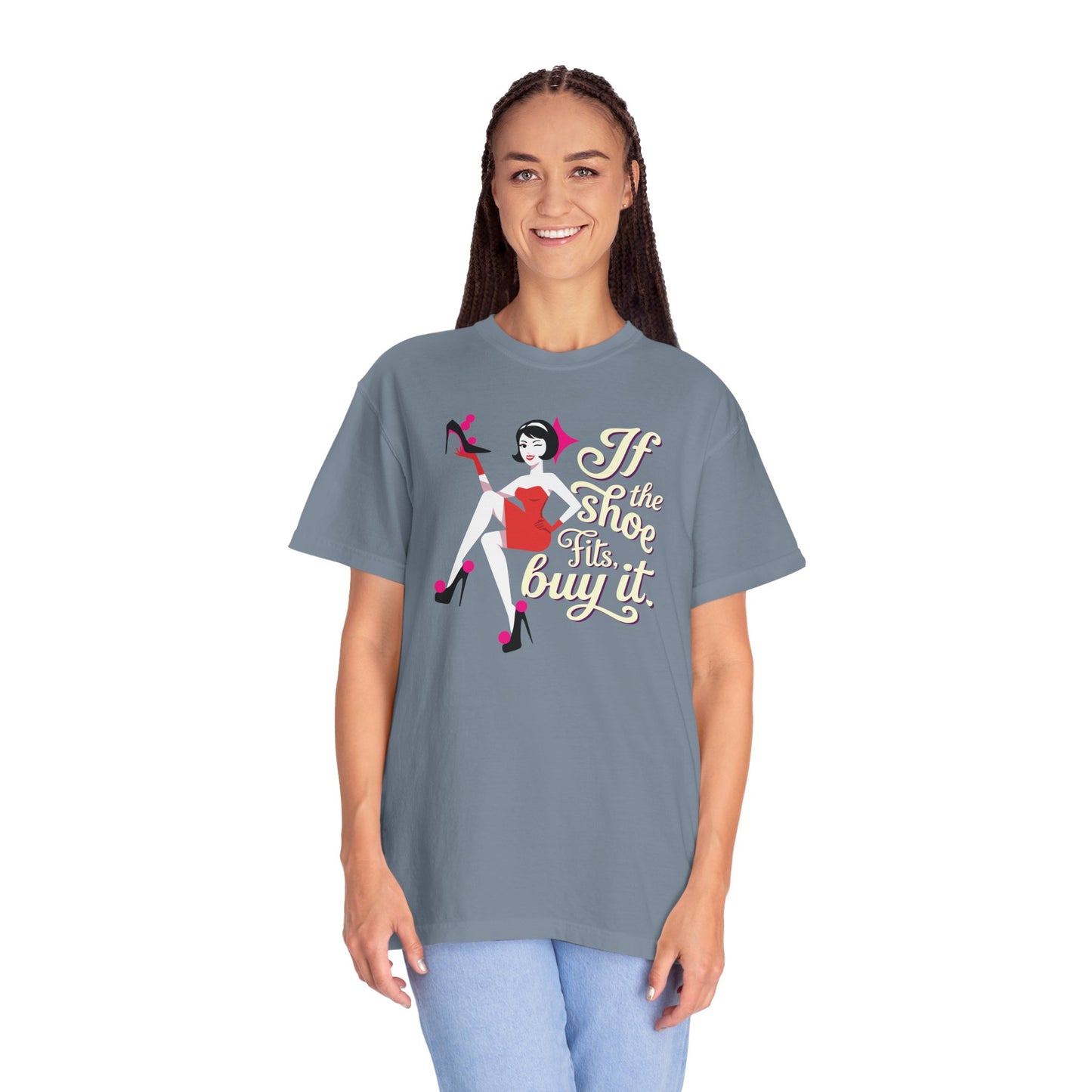"If the Shoe Fits, Buy It" T-Shirt — Retro Pinup Shoe Lover Graphic Tee
