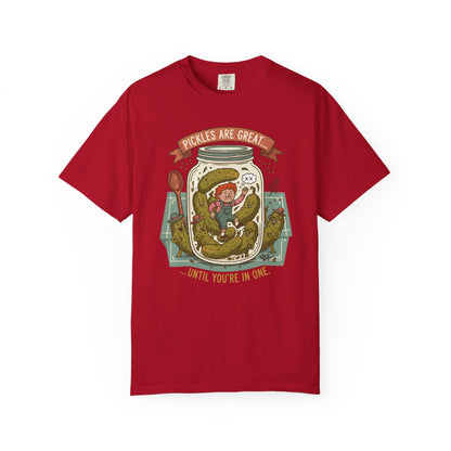 "Pickles Are Great... Until You're In One" T-Shirt — Funny Pickle Jar Vintage Illustration Tee