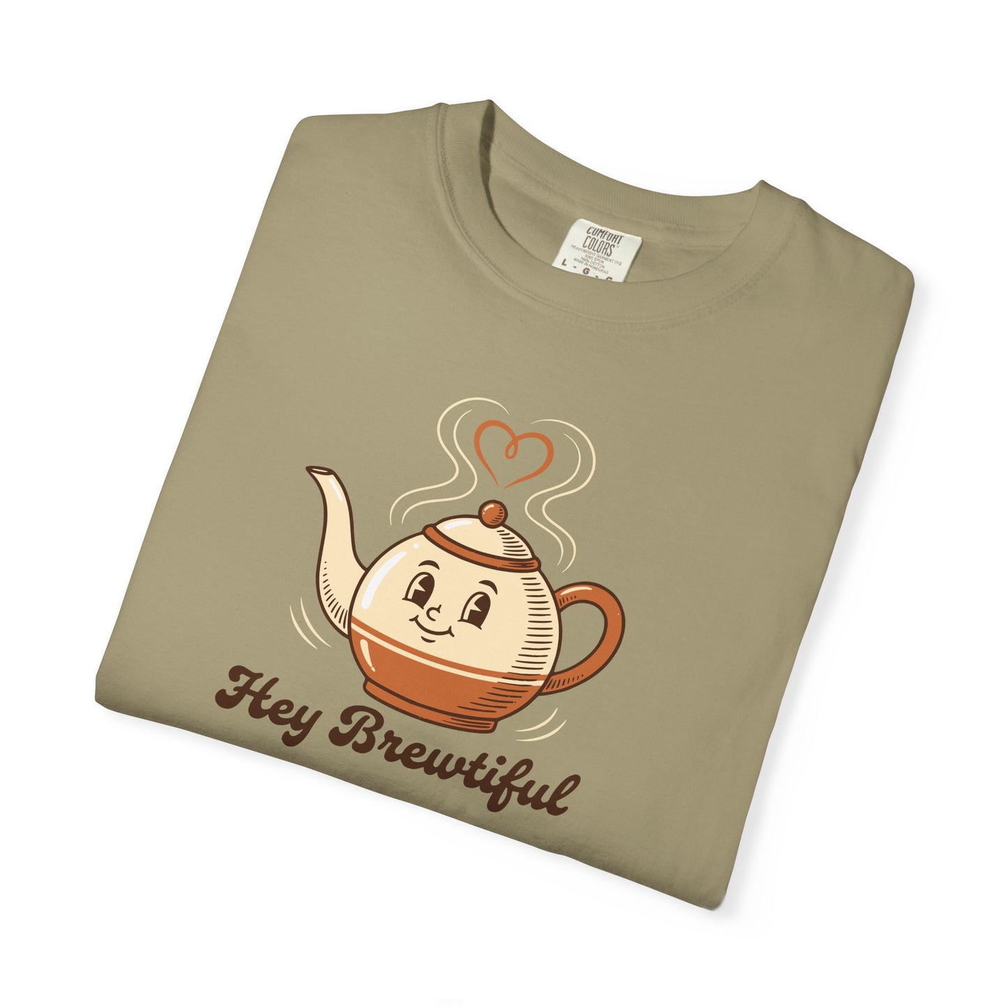 Hey Brewtiful - Coffee & Tea Lovers Cozy T-shirt
