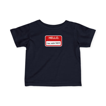 "Hello ❤︎ I'm New Here" Infant Tee — Name Tag Baby Shirt