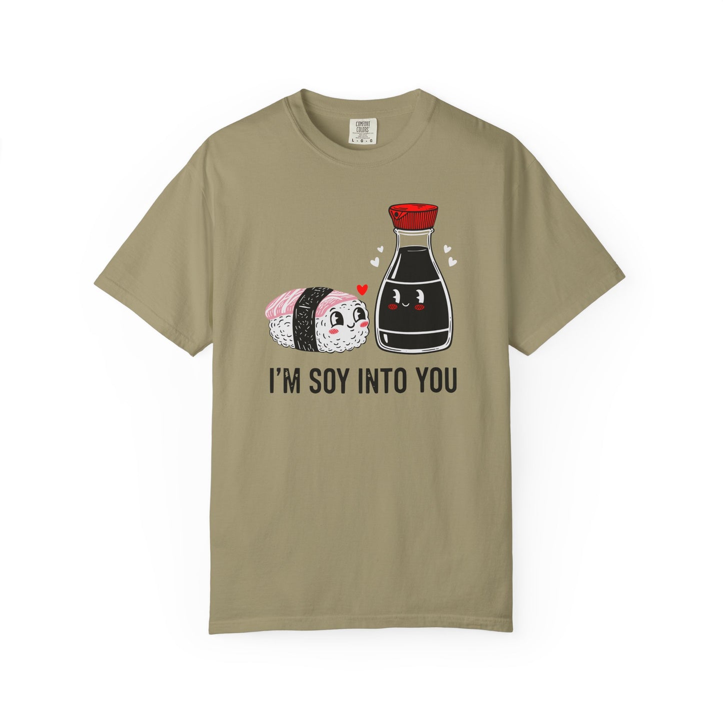 "I'm Soy Into You" T-Shirt — Cute Sushi & Soy Sauce Lovers Couple Graphic Tee
