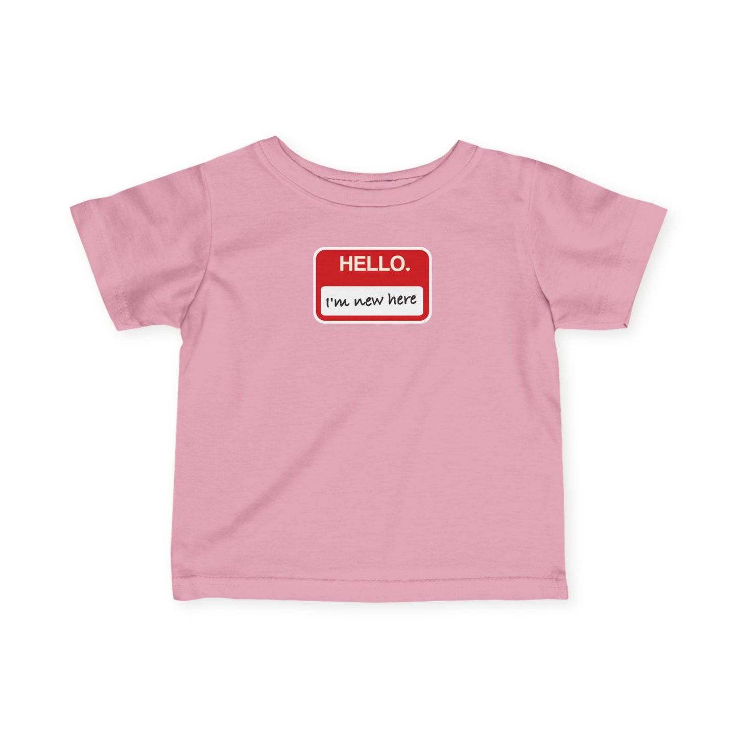 "Hello ❤︎ I'm New Here" Infant Tee — Name Tag Baby Shirt