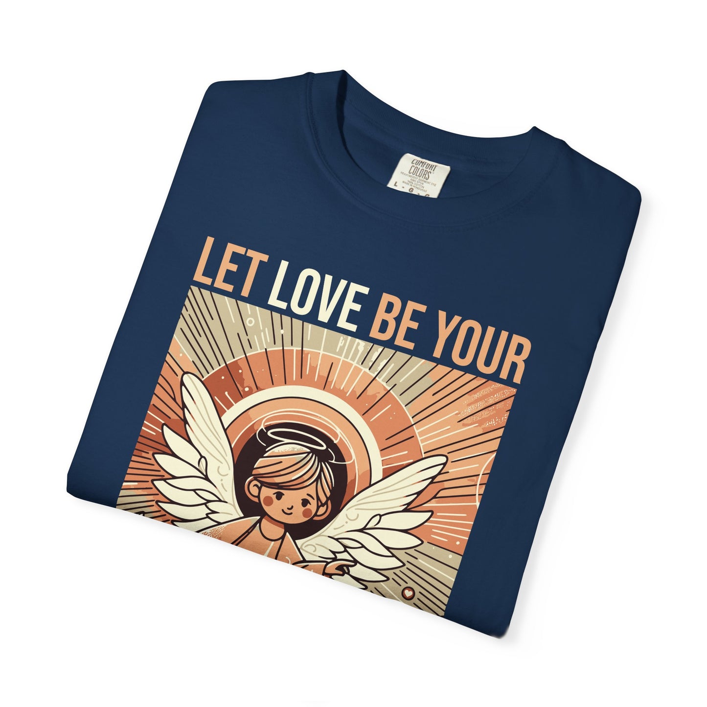 Let Love Be Your Guiding Light T-Shirt — Angelic Inspirational Graphic Tee