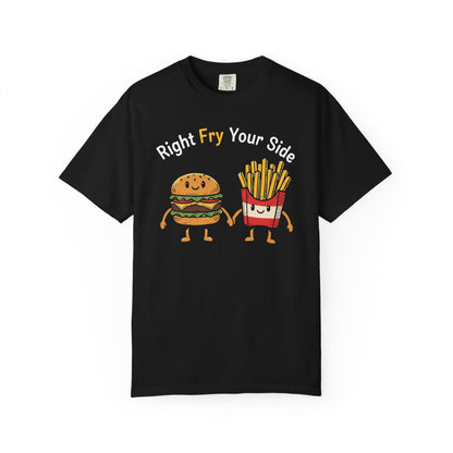 Right Fry Your Side Burger & Fries T-Shirt - Cheeseburger French Fries Retro Tee