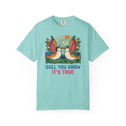 Gull You Know It's True T-Shirt - Funny Retro Seagull Tee