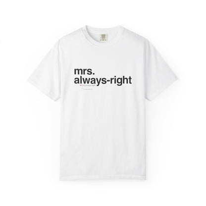 Mrs. Always-Right Couples Tee  — "mrs. always right" Front Text with 'Nutrition Facts' Back Print T-Shirt