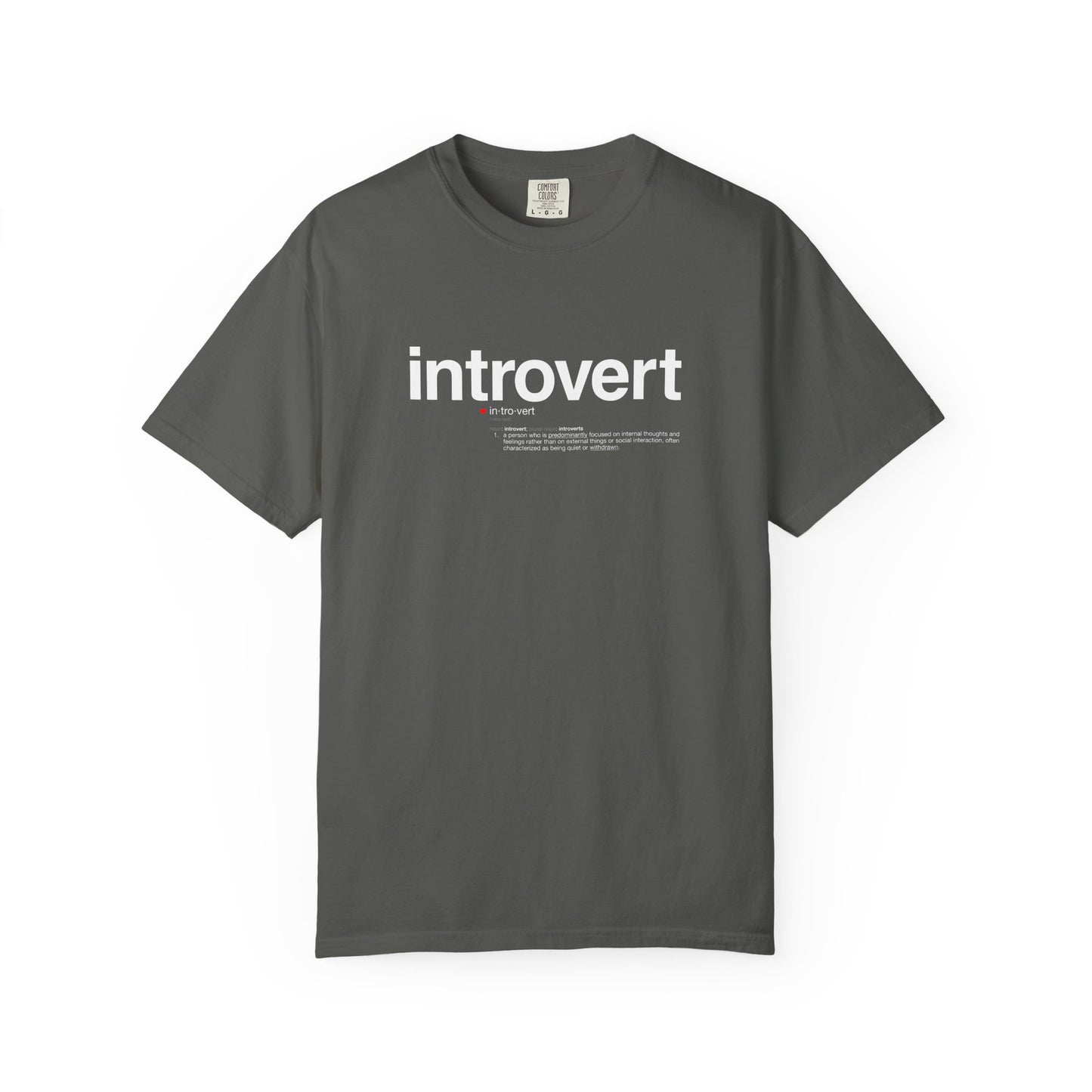 Introvert T-Shirt — "Introvert" Front + Nutrition Facts Back Graphic Tee