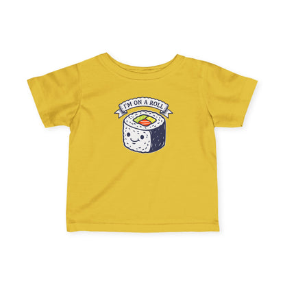 "I'm On A Roll" Infant Tee — Cute Sushi Baby Shirt