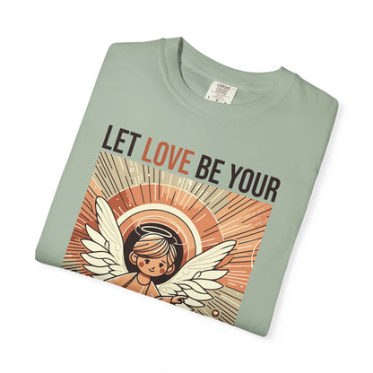 Let Love Be Your Guiding Light T-Shirt — Angelic Inspirational Graphic Tee