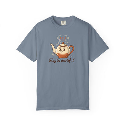 Hey Brewtiful - Coffee & Tea Lovers Cozy T-shirt