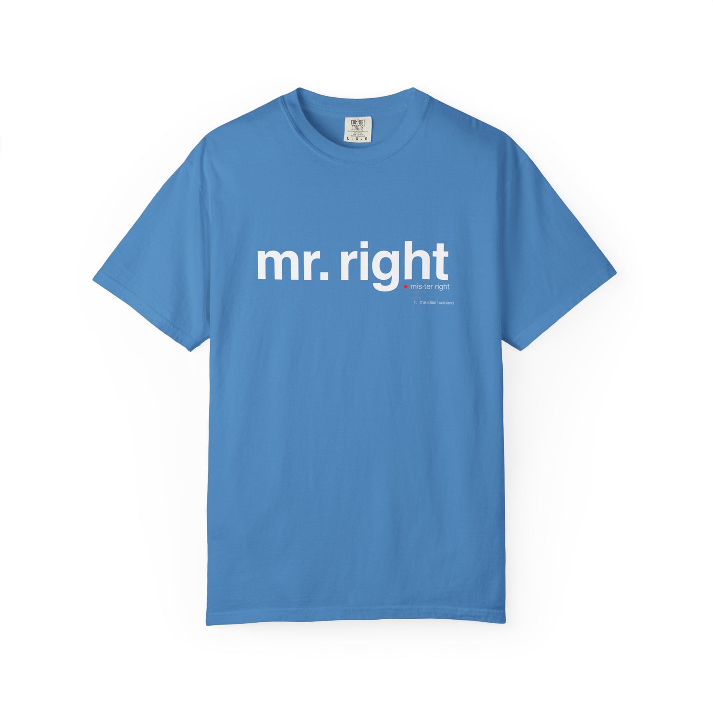 Mr. Right Couples Tee — "mr. right" Front Text with Nutrition Facts Back Graphic T-Shirt