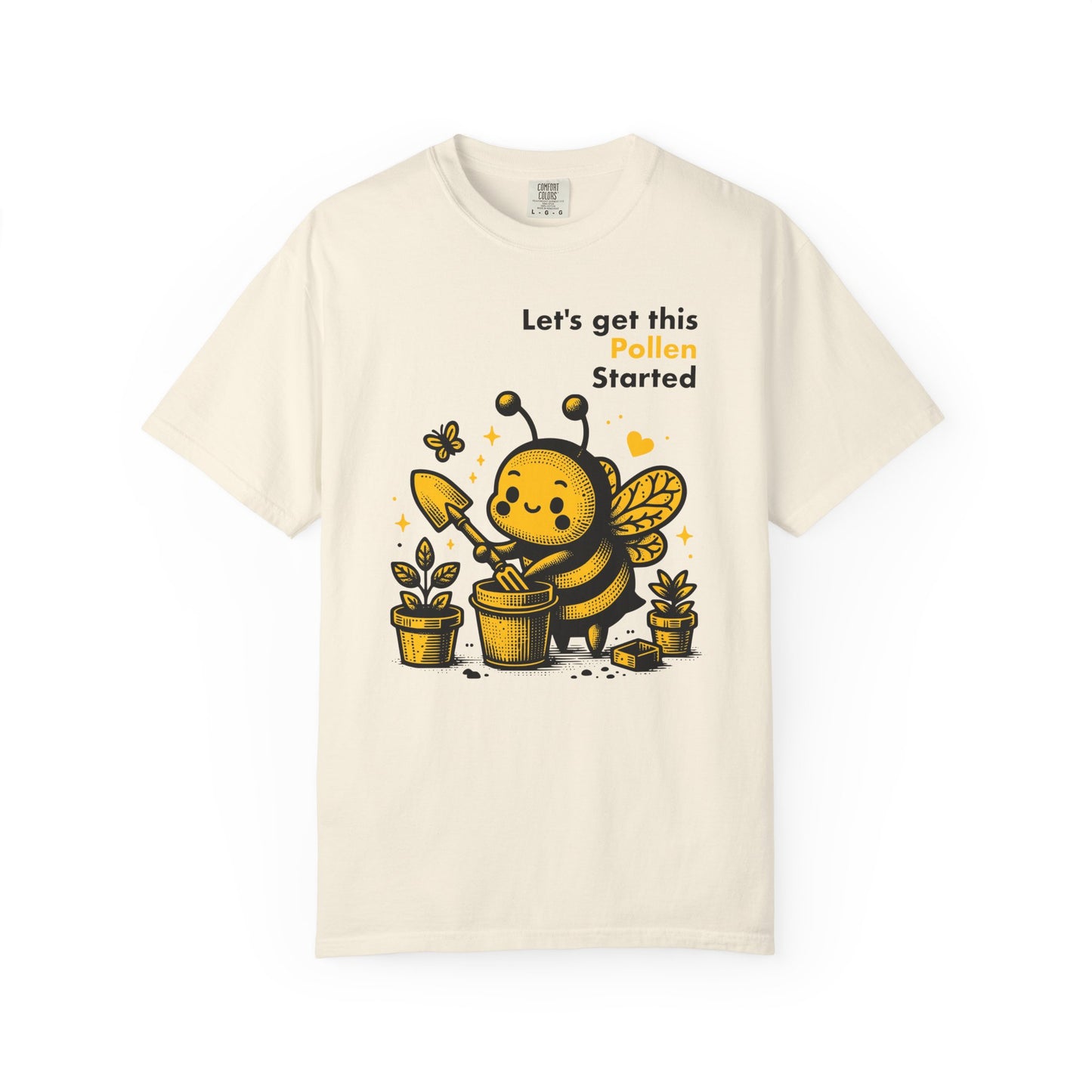 "Let's Get This Pollen Started" Bee Gardening T-Shirt — Cute Beekeeper Planting Party Tee