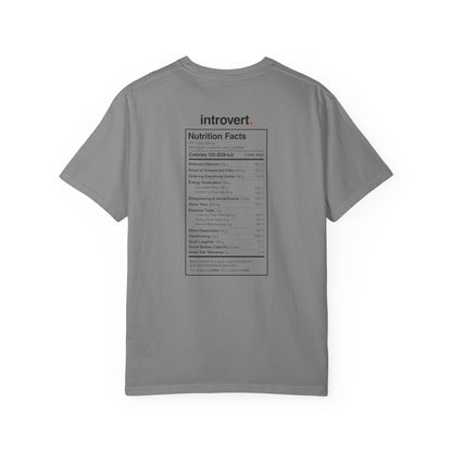 Introvert T-Shirt — "Introvert" Front + Nutrition Facts Back Graphic Tee