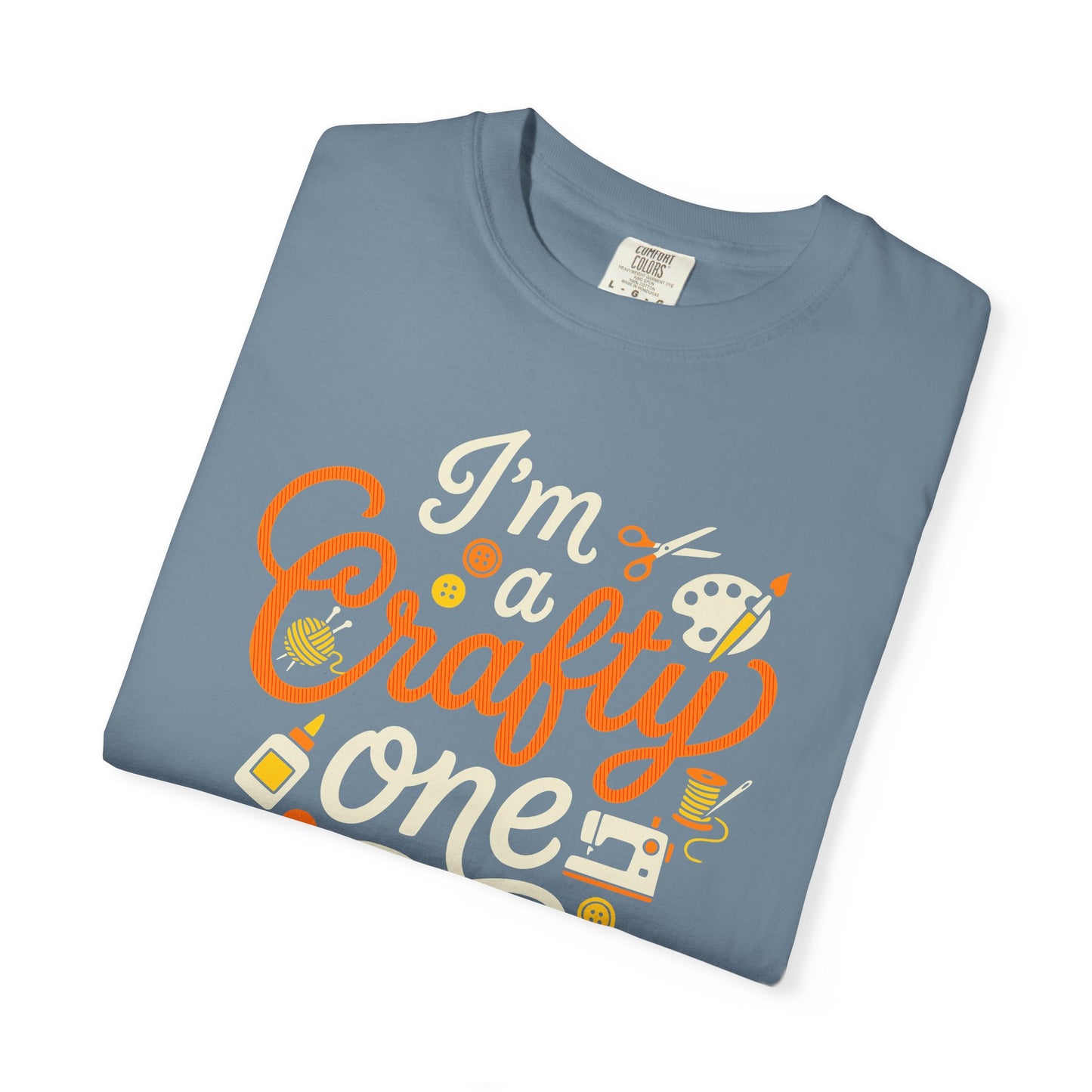 "I'm a Crafty One" T-Shirt —  Graphic Tee for Arts & Crafts Enthusiasts
