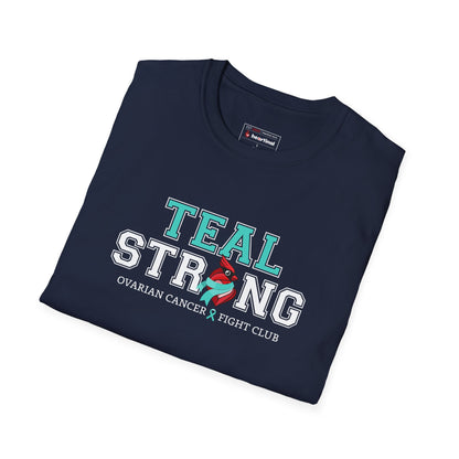 Teal Strong T-Shirt — Ovarian Cancer Awareness Support Tee