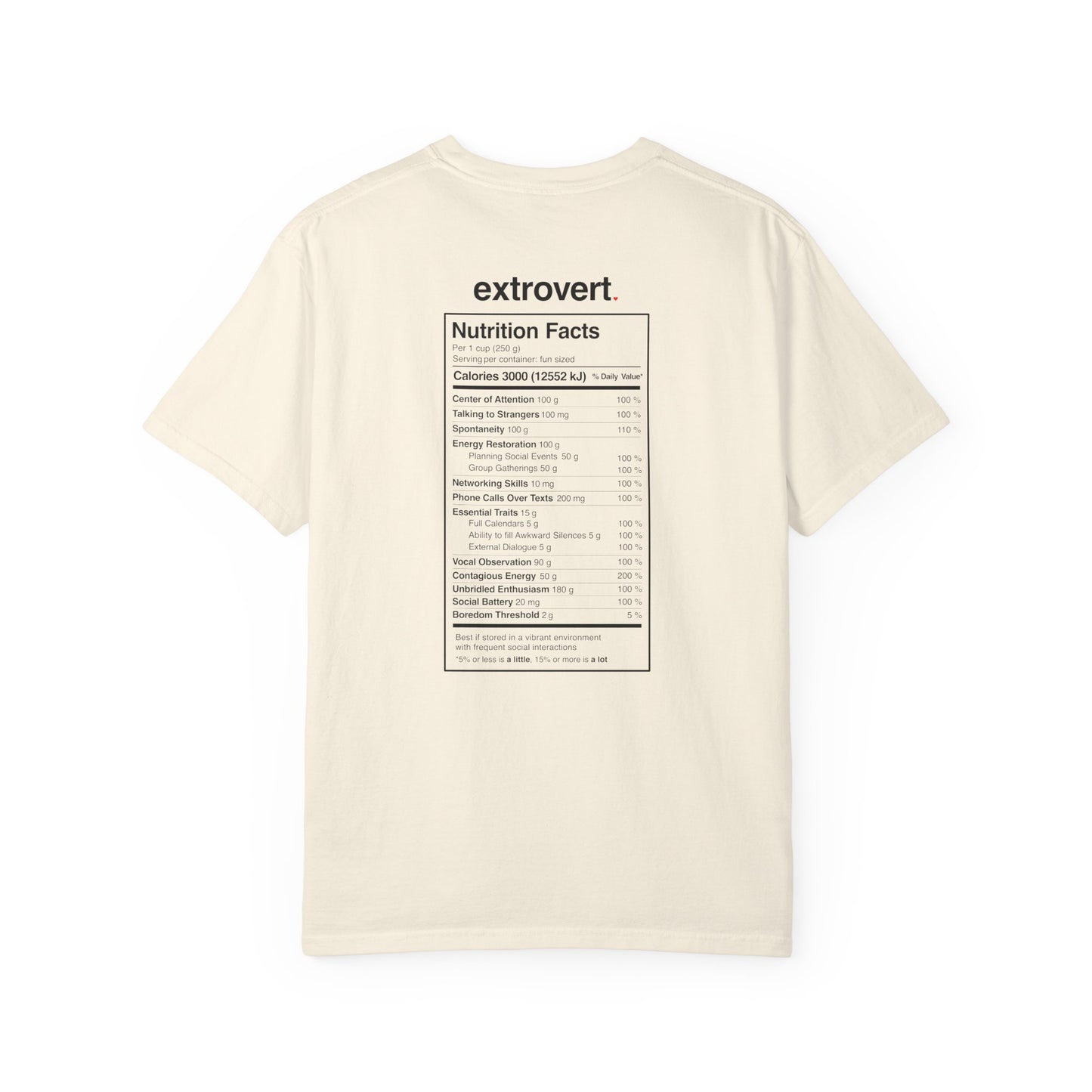 Extrovert T-Shirt — "Extrovert" Front + Nutrition Facts Back Graphic Tee