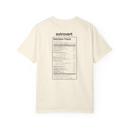 Extrovert T-Shirt — "Extrovert" Front + Nutrition Facts Back Graphic Tee