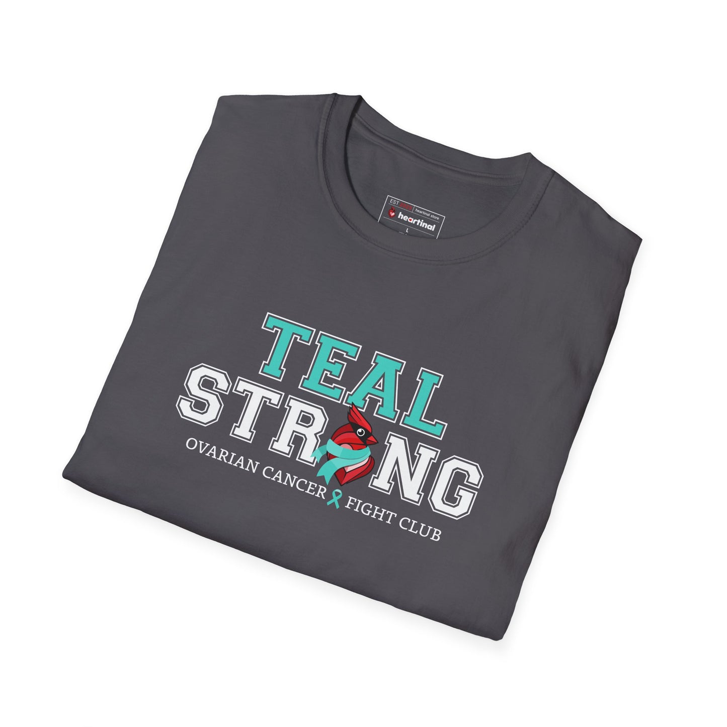 Teal Strong T-Shirt — Ovarian Cancer Awareness Support Tee