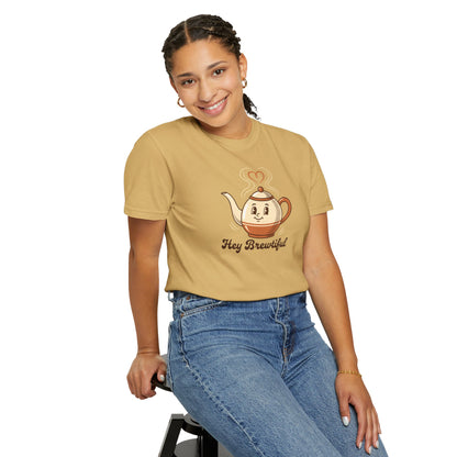 Hey Brewtiful - Coffee & Tea Lovers Cozy T-shirt