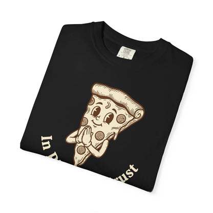 "In Pizza We Crust" T-Shirt — Cute Cartoon Pizza Slice Tee