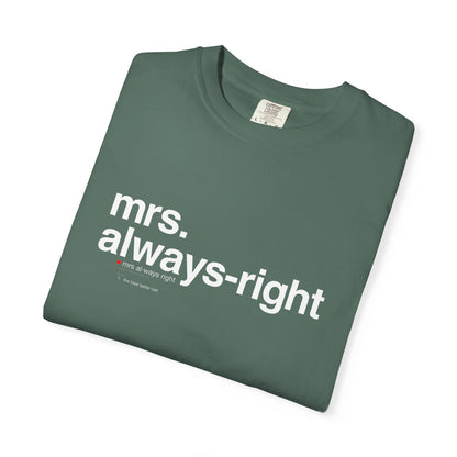 Mrs. Always-Right Couples Tee  — "mrs. always right" Front Text with 'Nutrition Facts' Back Print T-Shirt