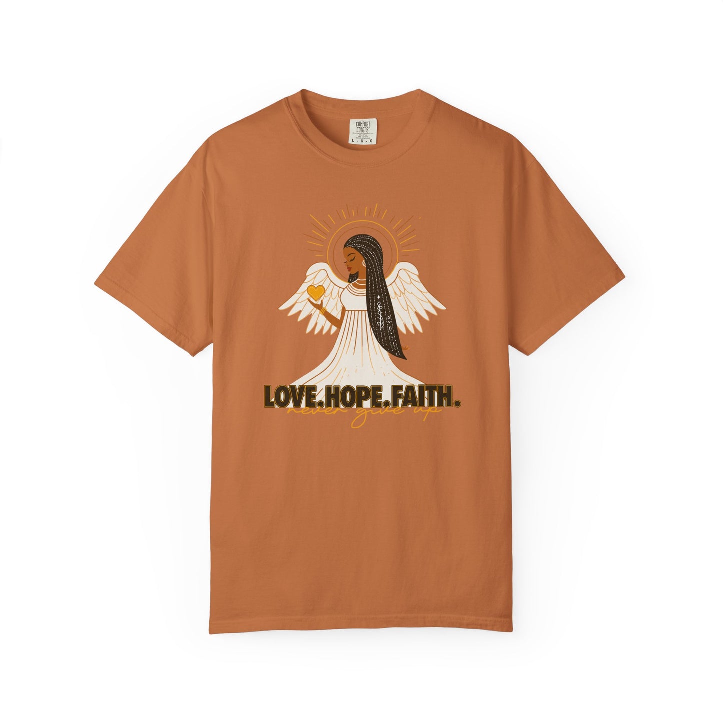 "Love.Hope.Faith. Never give up" T-Shirt - Perseverence Angel Graphic Tee