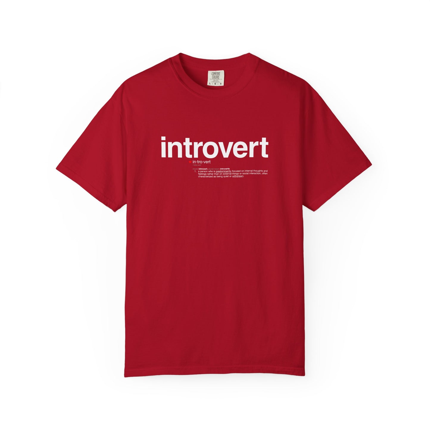 Introvert T-Shirt — "Introvert" Front + Nutrition Facts Back Graphic Tee