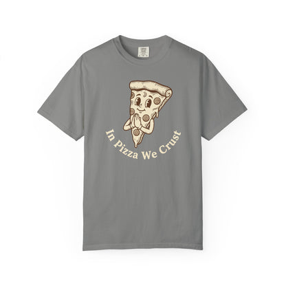"In Pizza We Crust" T-Shirt — Cute Cartoon Pizza Slice Tee