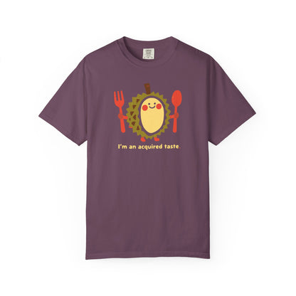 I'm an Acquired Taste Durian T-Shirt — Cute Fruit Graphic Tee