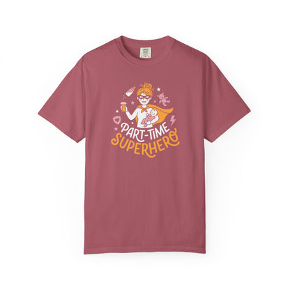 Part-Time Superhero Mom T-Shirt — Cute Nursing & Momlife Graphic Tee