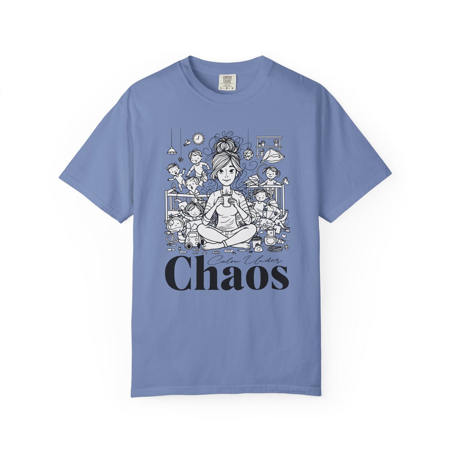 "Calm Under Chaos" T-Shirt — Mom Life Chaos Graphic Tee