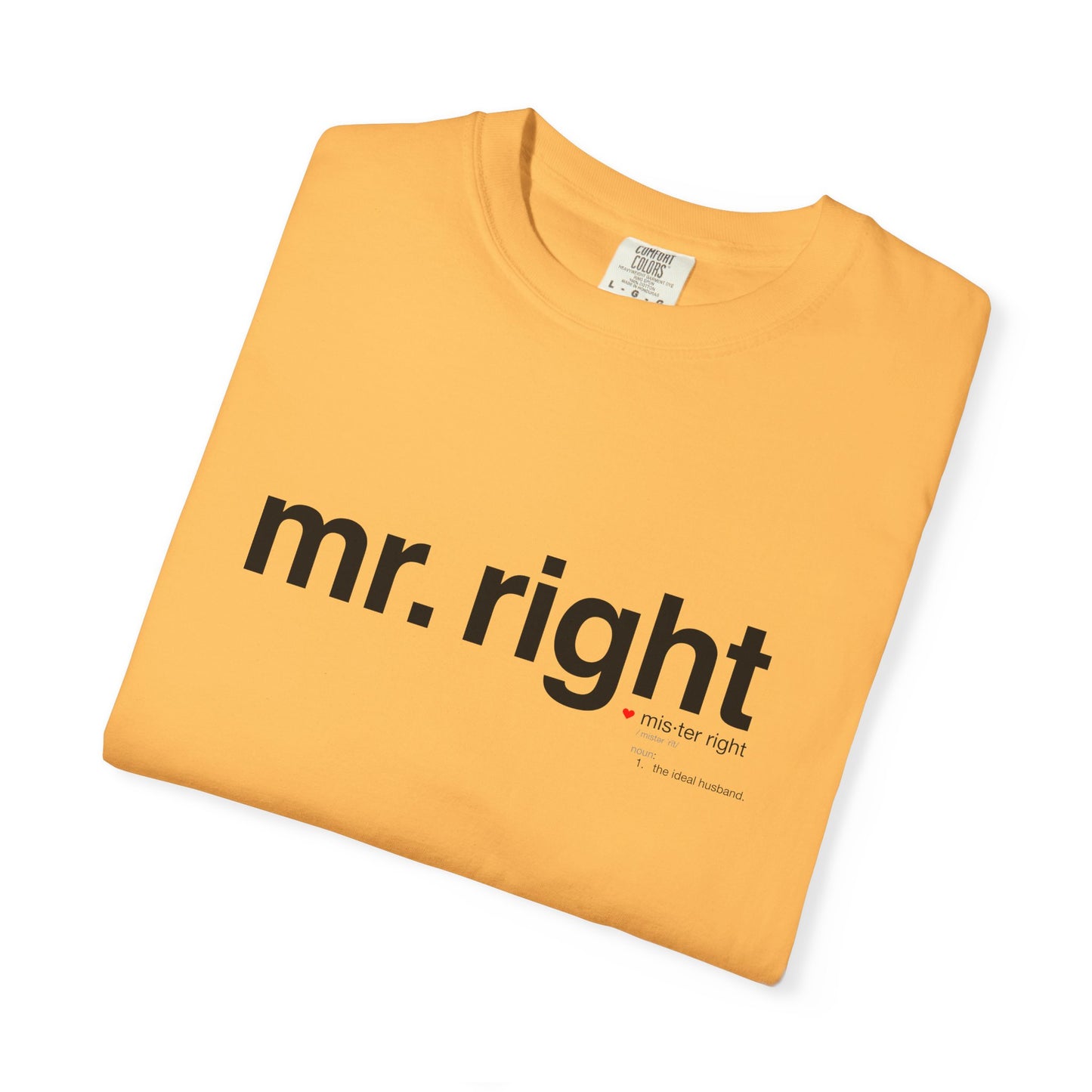 Mr. Right Couples Tee — "mr. right" Front Text with Nutrition Facts Back Graphic T-Shirt